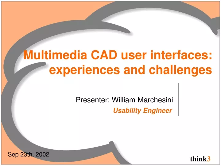 multimedia cad user interfaces experiences and challenge s