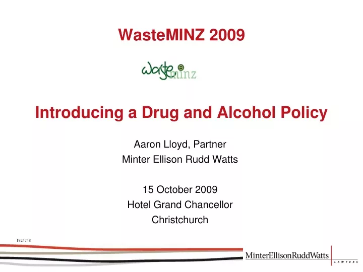 wasteminz 2009 introducing a drug and alcohol policy