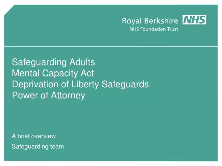 safeguarding adults mental capacity act deprivation of liberty safeguards power of attorney