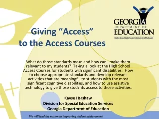 Giving “Access”  to the Access Courses