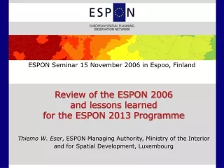 ESPON Seminar 15 November 2006 in Espoo, Finland
