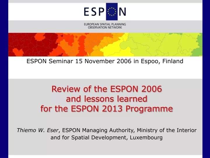 espon seminar 15 november 2006 in espoo finland