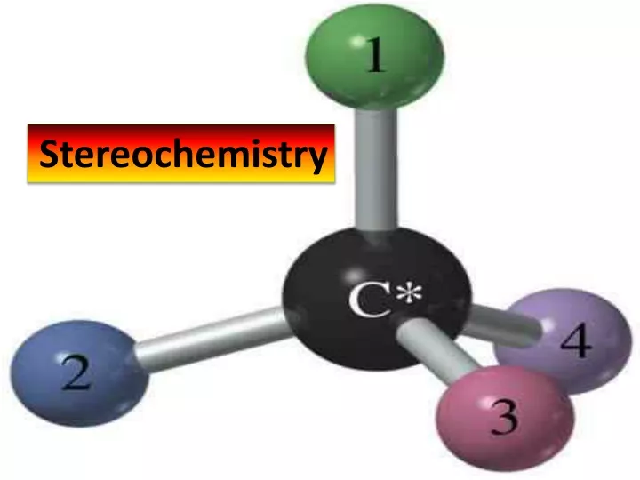 stereochemistry