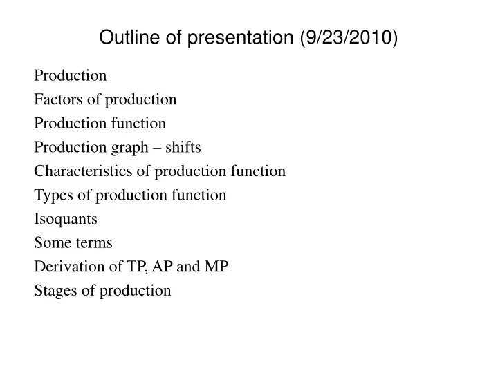 outline of presentation 9 23 2010
