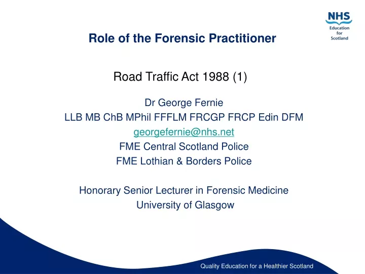 role of the forensic practitioner
