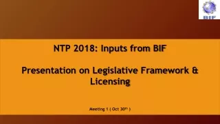 NTP-2018 : Inputs from BIF