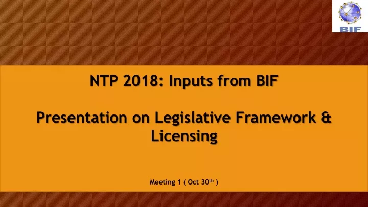 ntp 2018 inputs from bif