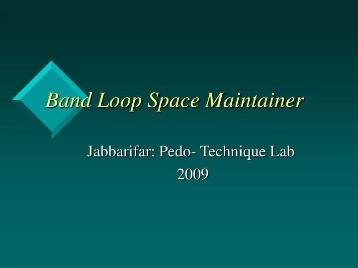 band loop space maintainer