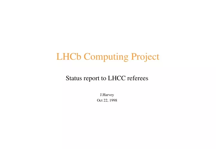 lhcb computing project