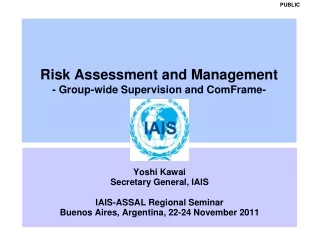 Risk Assessment and Management - Group-wide Supervision and ComFrame-