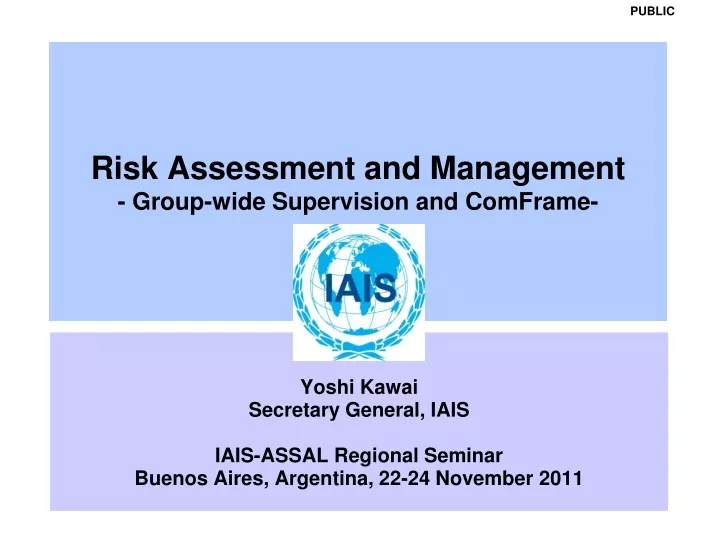 risk assessment and management group wide supervision and comframe