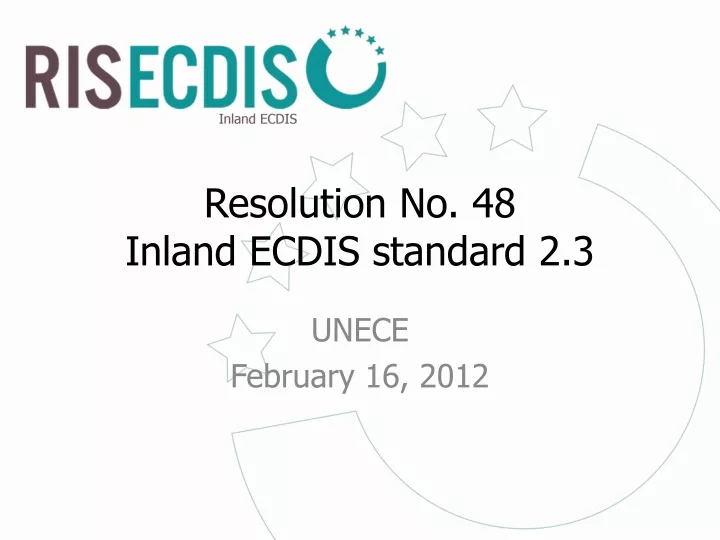 resolution no 48 inland ecdis standard 2 3