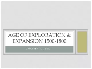 Age of Exploration &amp; Expansion 1500-1800