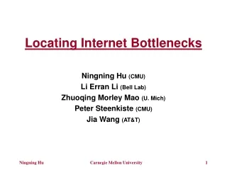 Locating Internet Bottlenecks