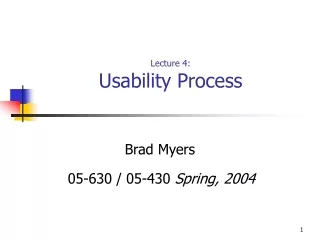 Lecture 4: Usability Process