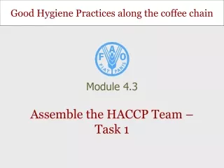 Assemble the HACCP Team – Task 1