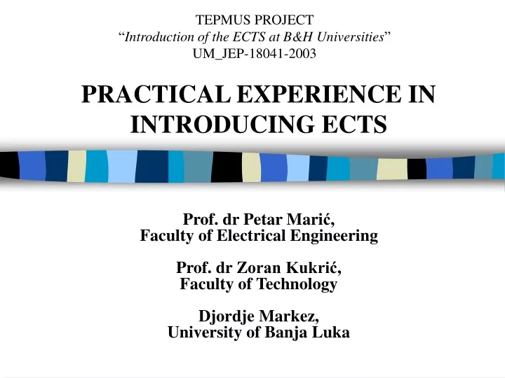 practical experience in introducing ects