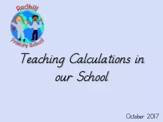Teaching Calculations in our School