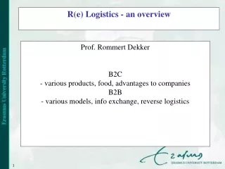 R(e) Logistics - an overview