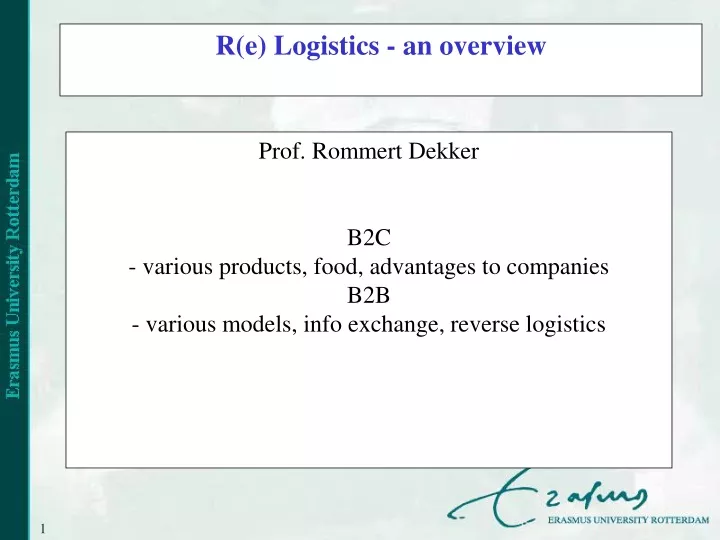 r e logistics an overview