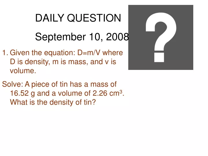 daily question september 10 2008