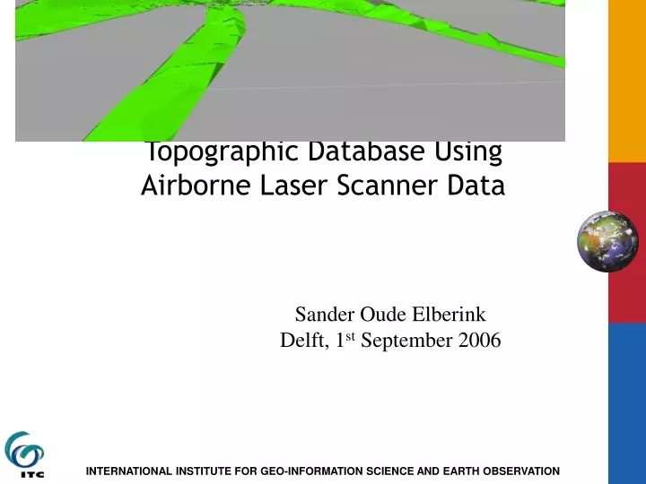 adding the third dimension to a topographic database using airborne laser scanner data