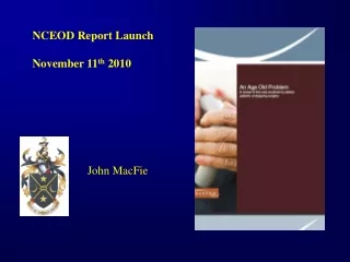 NCEOD Report Launch November 11 th  2010