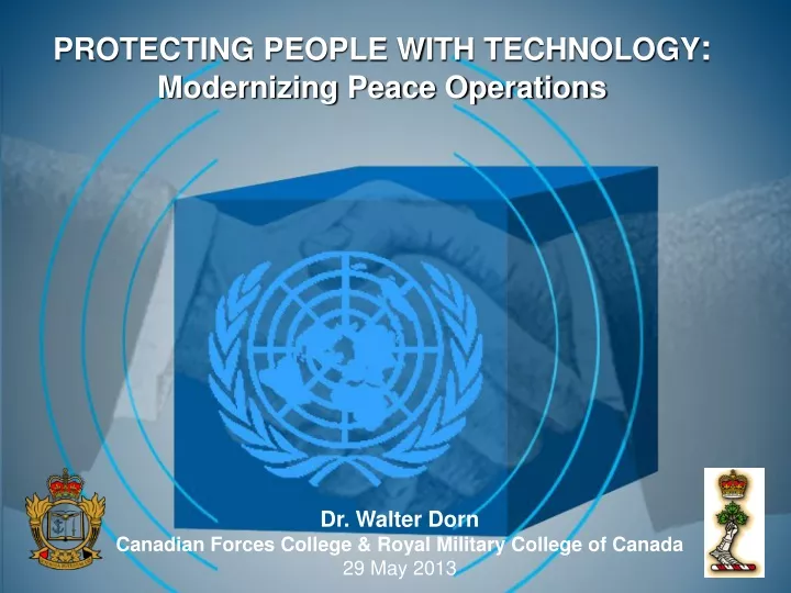 protecting people with technology modernizing peace operations