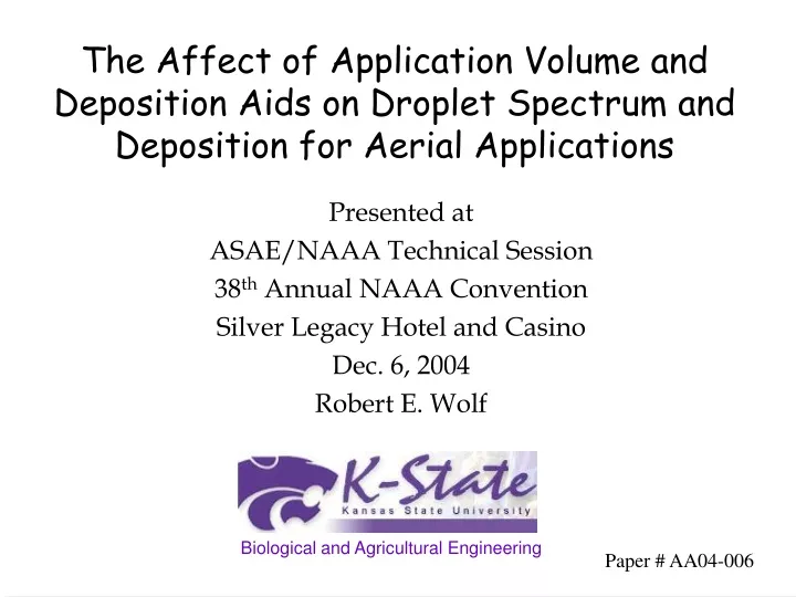the affect of application volume and deposition