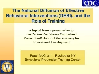 The National Diffusion of Effective Behavioral Interventions (DEBI), and the Role of Training