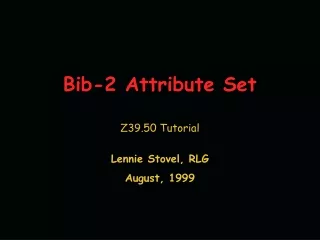 Bib-2 Attribute Set