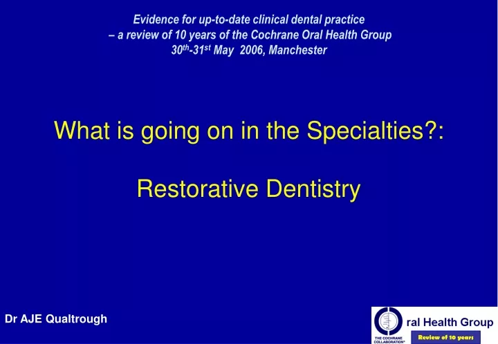 evidence for up to date clinical dental practice