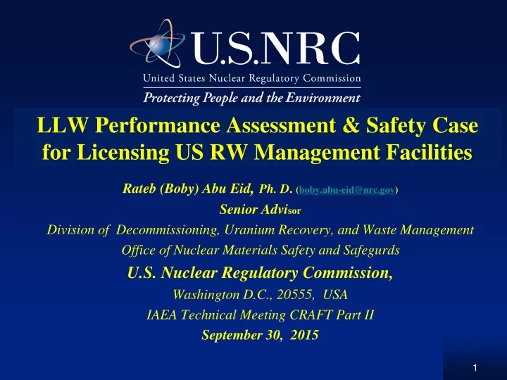 llw performance assessment safety case for licensing us rw management facilities