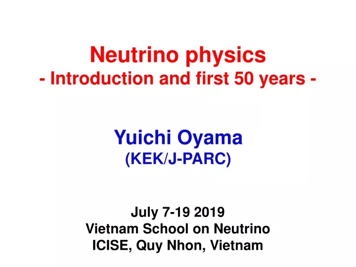 neutrino physics introduction and first 50 years