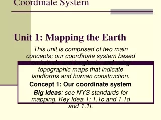 Coordinate System Unit 1: Mapping the Earth