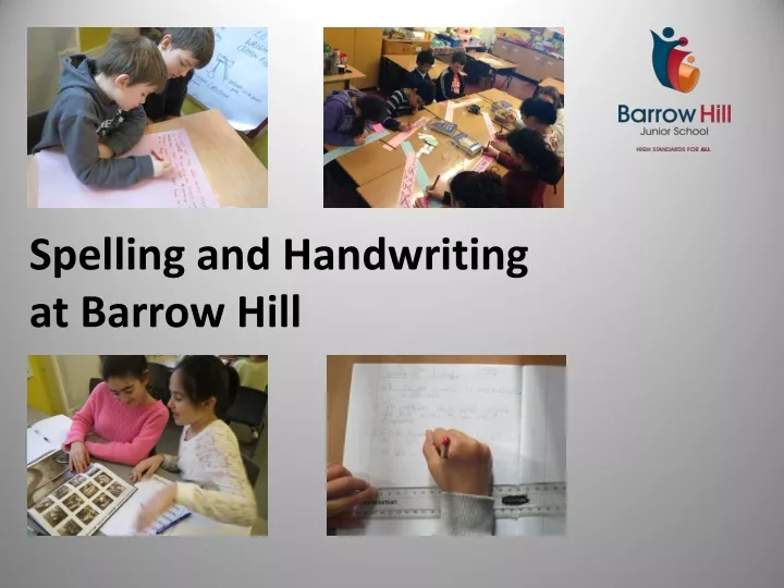 spelling and handwriting at barrow hill