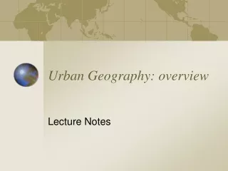 Urban Geography: overview