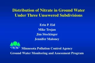 Distribution of Nitrate in Ground Water Under Three Unsewered Subdivisions