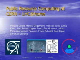 Public Resource Computing at CERN – LHC@home