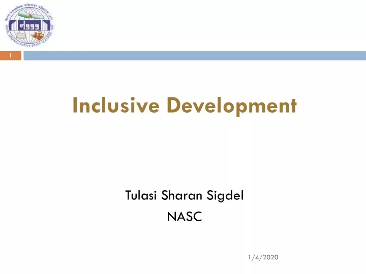 inclusive development tulasi sharan sigdel nasc