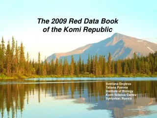 The 2009 Red Data Book  of the Komi Republic