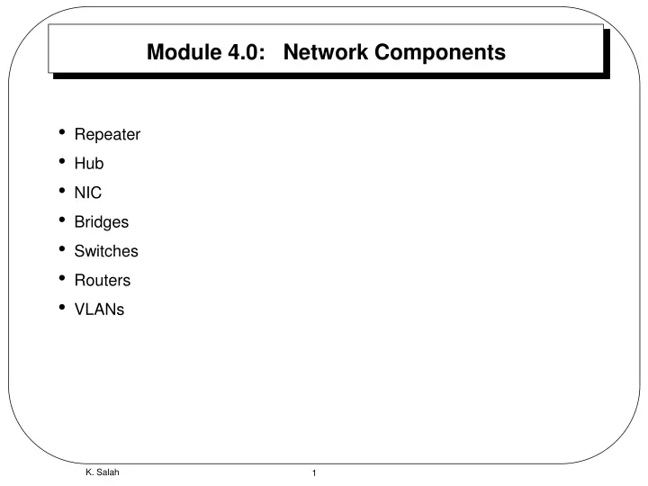 module 4 0 network components