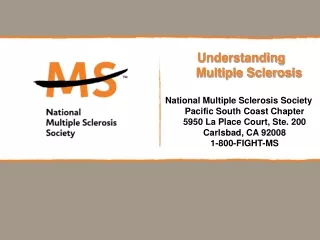 Understanding  Multiple Sclerosis