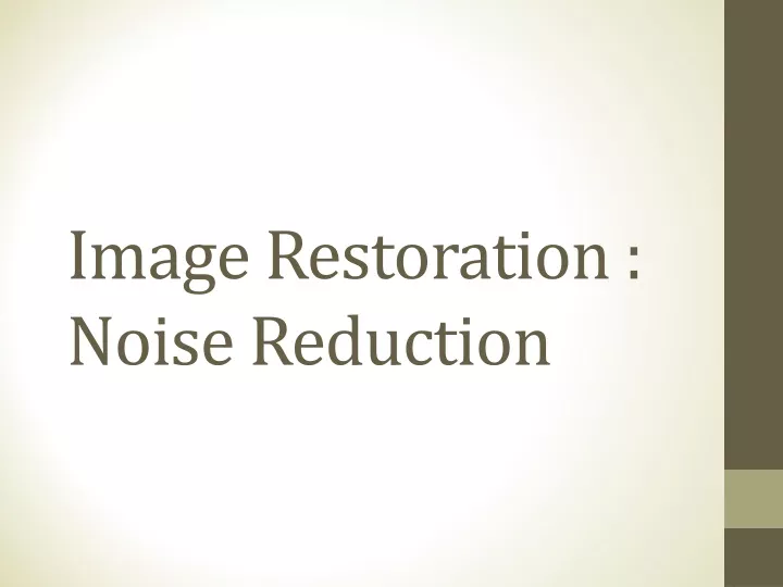 image restoration noise reduction
