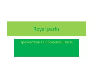 Royal parks