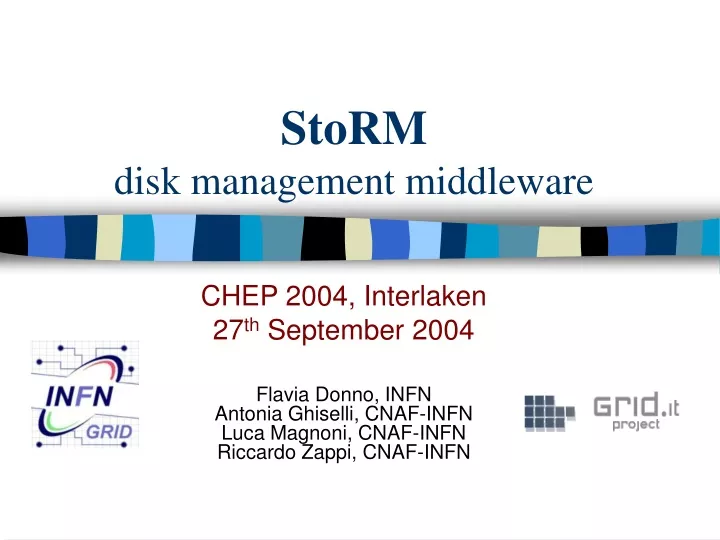 storm disk management middleware