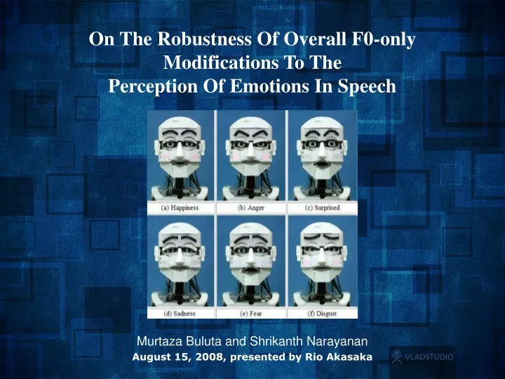 on the robustness of overall f0 only modifications to the perception of emotions in speech