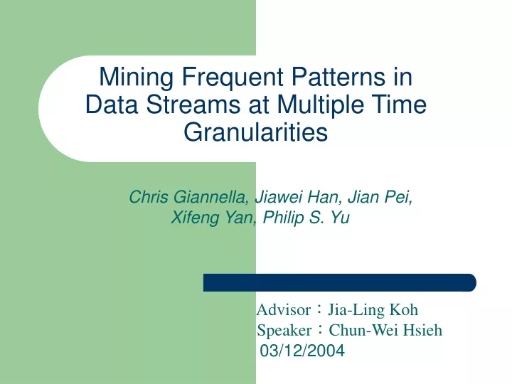 mining frequent patterns in data streams at multiple time granularities