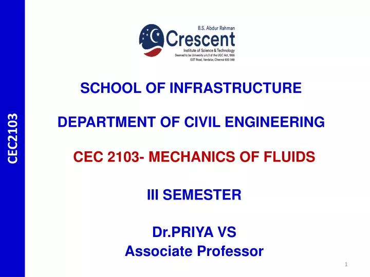 cec 2103 mechanics of fluids iii semester dr priya vs associate professor