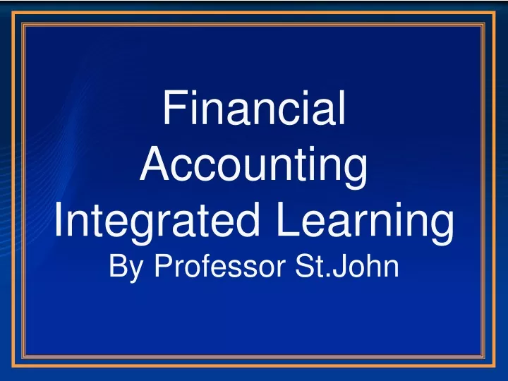 financial accounting integrated learning